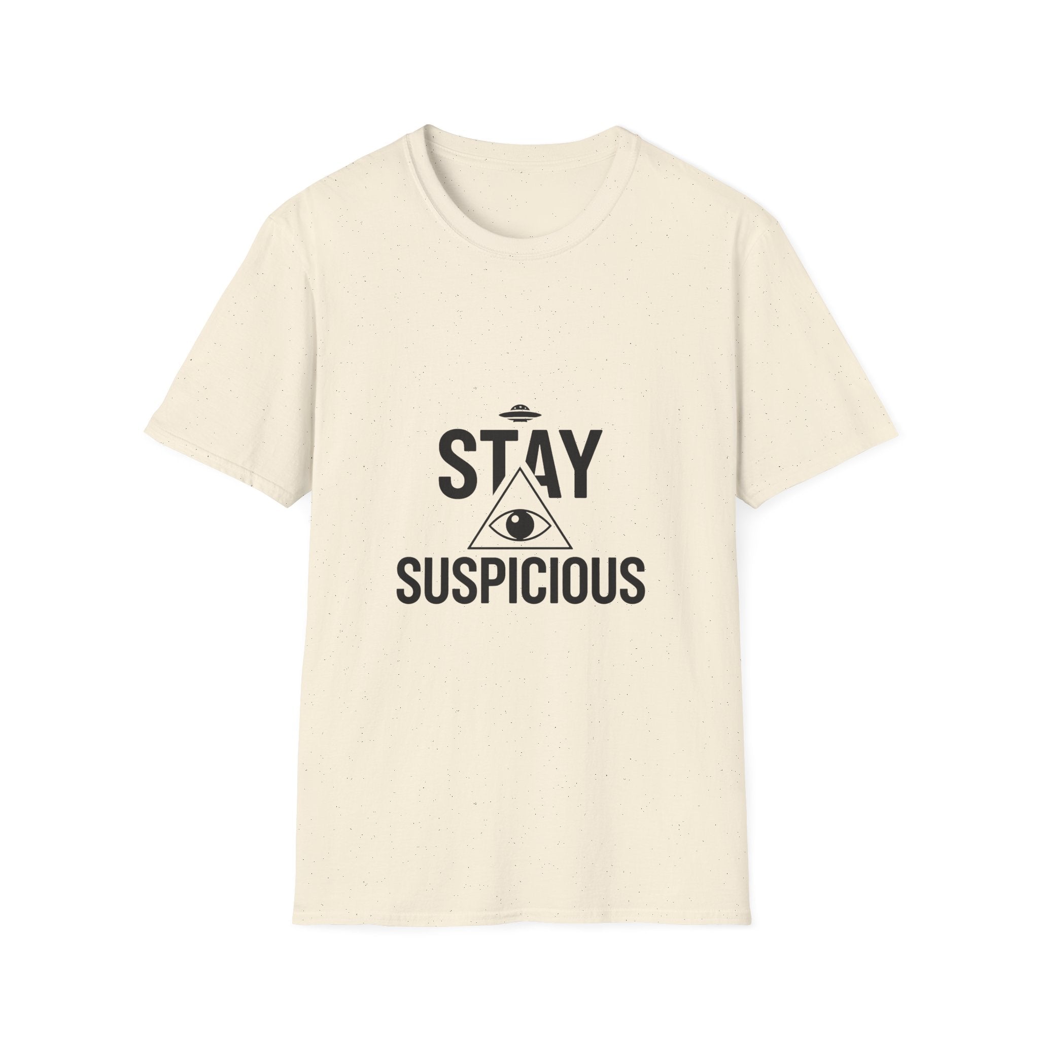 Stay Suspicious T-Shirt — Conspiracy Eye Graphic Tee