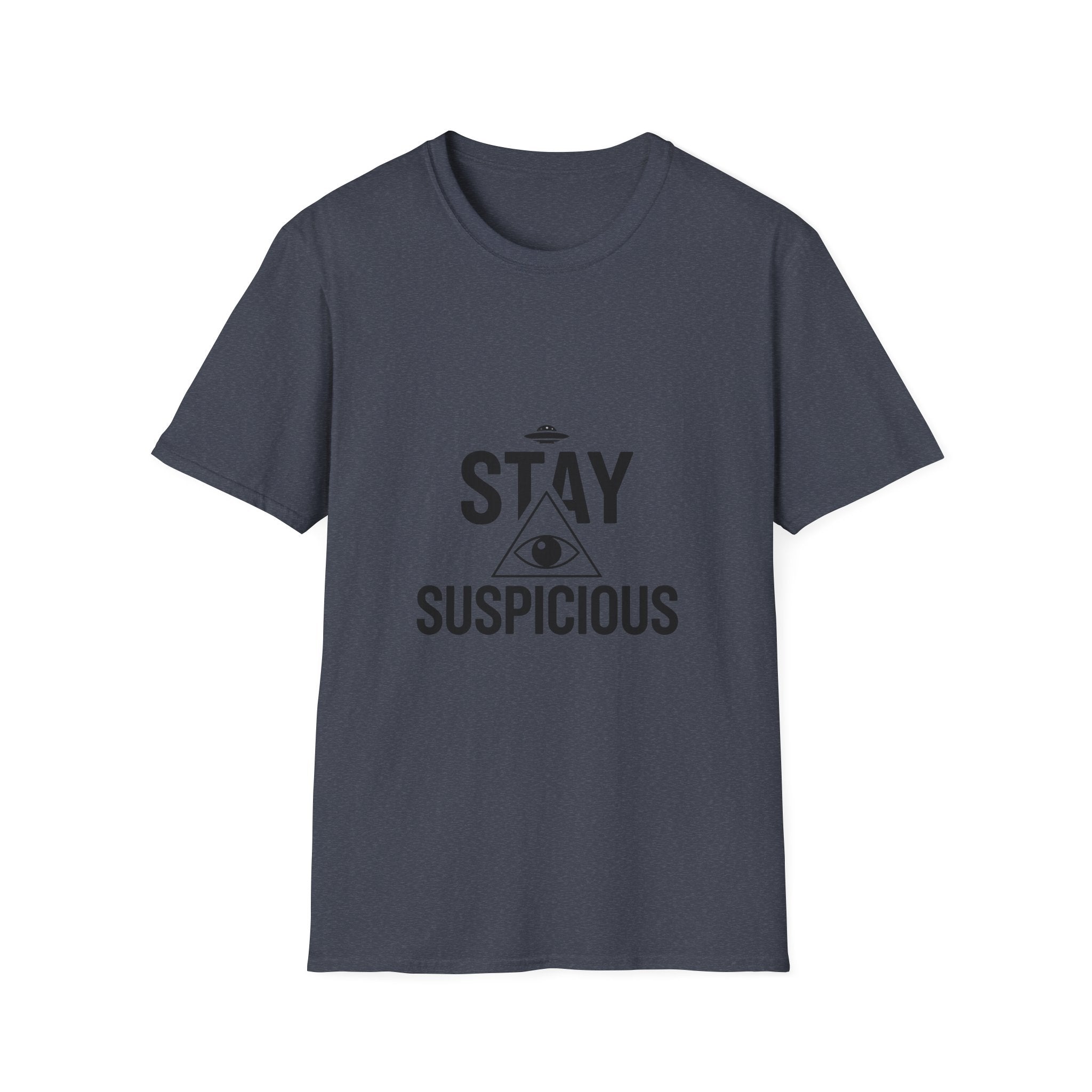 Stay Suspicious T-Shirt — Conspiracy Eye Graphic Tee