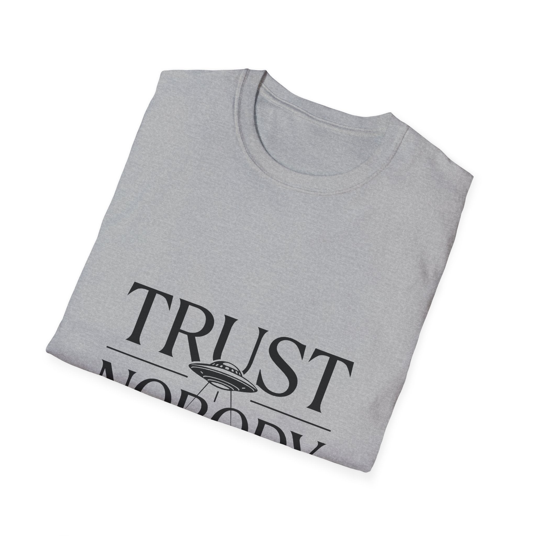 T-Shirt — "Trust Nobody" Minimalist Statement Tee