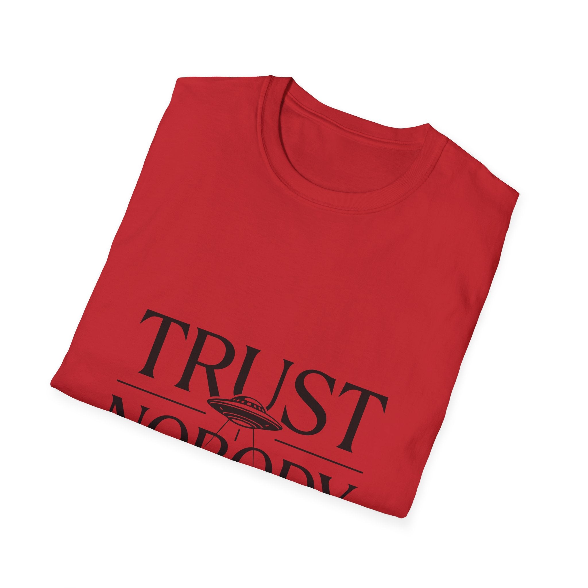 T-Shirt — "Trust Nobody" Minimalist Statement Tee