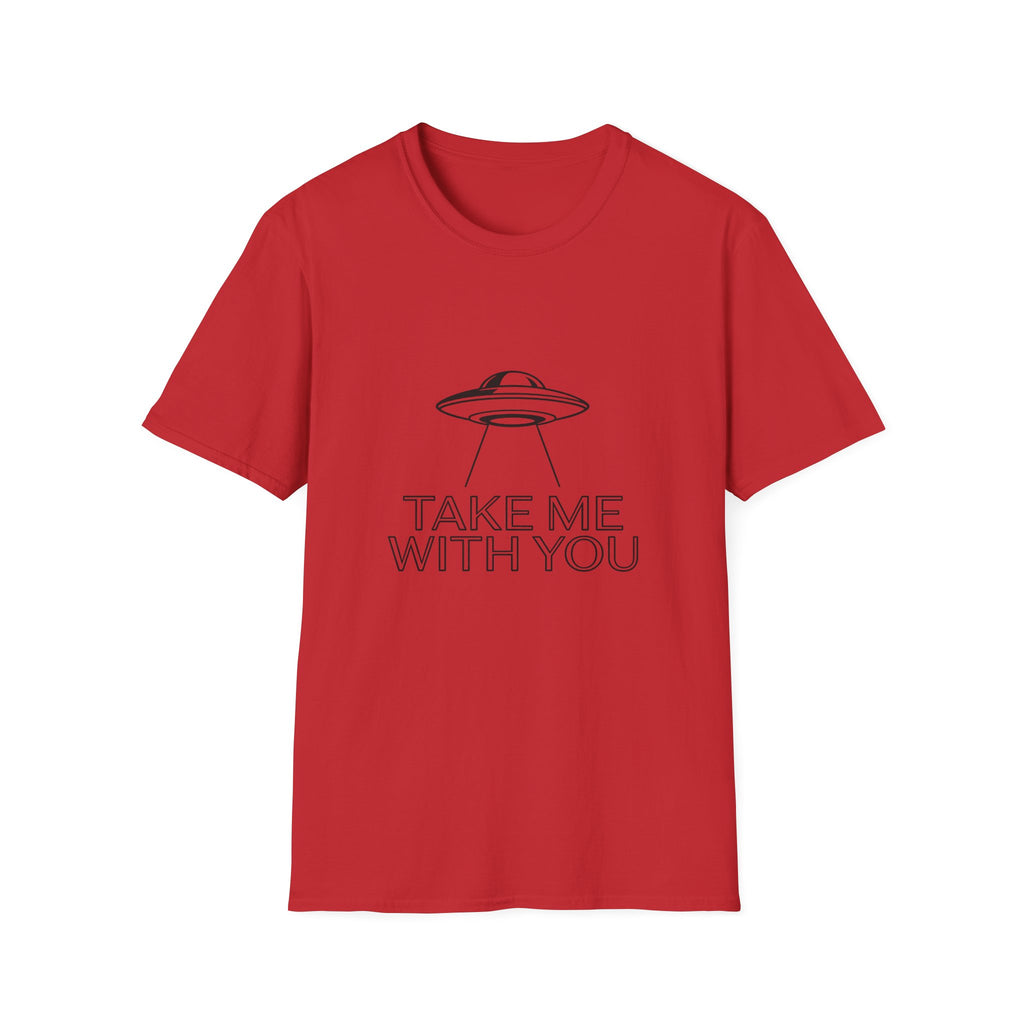 Take Me With You UFO T-Shirt — Alien Abduction Graphic Tee
