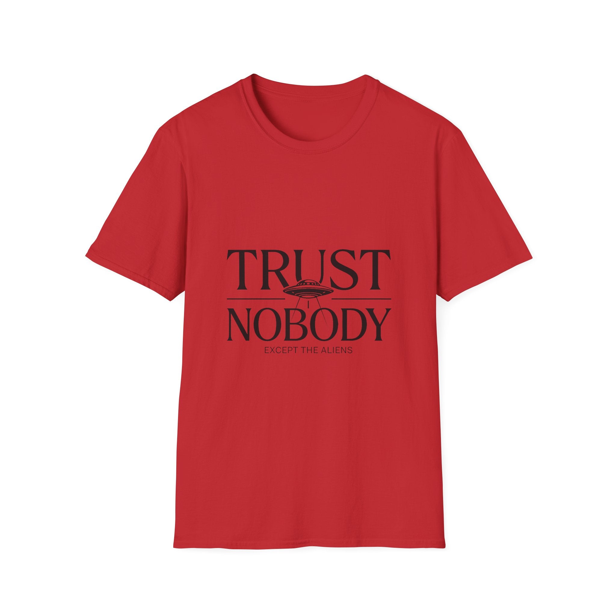 T-Shirt — "Trust Nobody" Minimalist Statement Tee